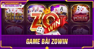 cách chơi game bài Zowin