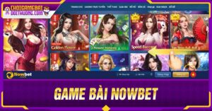 cách chơi Game Bài Nowbet