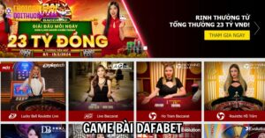 Game bài Dafabet uy tín